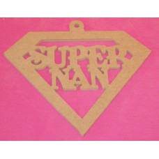 4mm Thick MDF Hanging Super  NAN  plaque