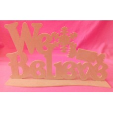 4mm Thick MDF Standing We believe plaque