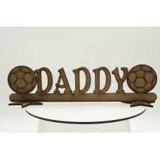 MDF Daddy football plaque